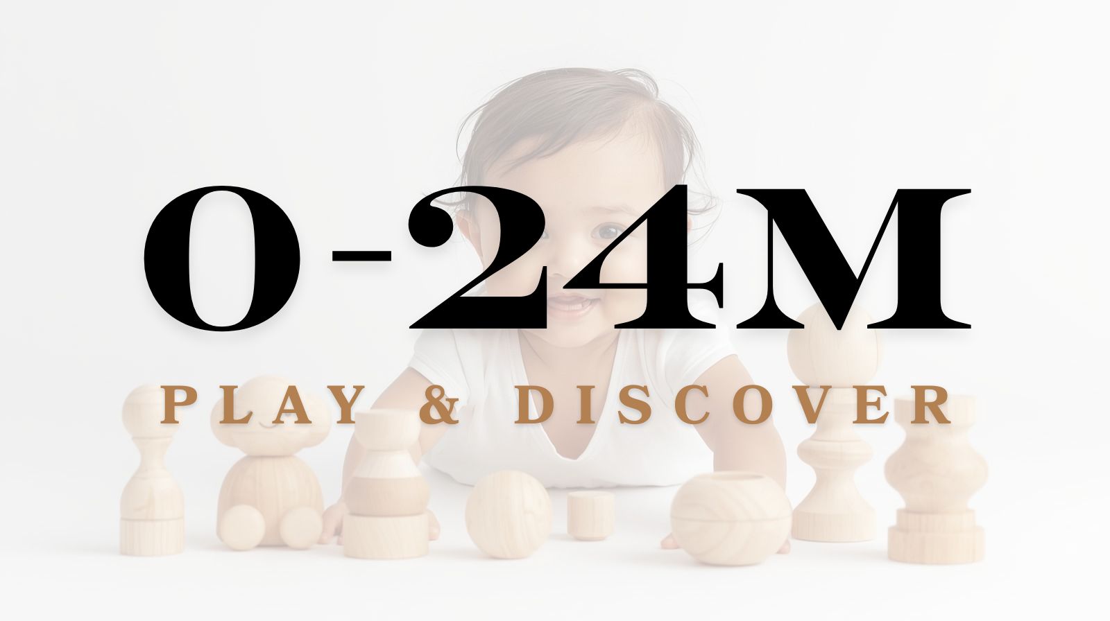 Toys for 0-24 Months